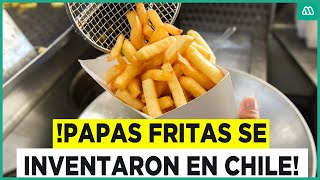 Documento demuestra que las papas fritas se inventaron en Chile