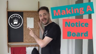 Making A Kitchen Notice Board