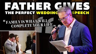 Father of Groom Gives Emotional Wedding Speech