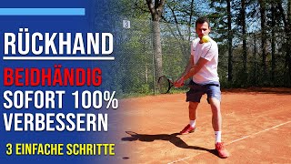 Tennis Rückhand | in 3 Schritten zur beidhändigen Rückhand | Tennis Mastery