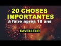 20 choses À faire aprÈs 18 ans pour transformer votre vie 🎯