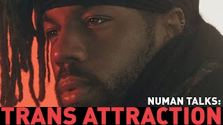 What Is Trans Attraction