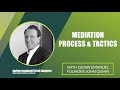 Mediation Process & Tactics