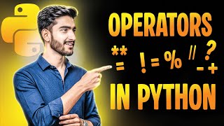 🔍Lecture 6 | Learn Python Operators Fast | Arithmetic, Comparison, Logical