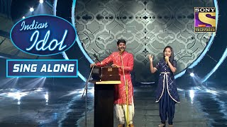Sawai और Anjali के Breathtaking जुगलबंदी से रह गए सब दंग | Indian Idol | Sing Along
