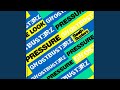 Pressure (Nu Disco Mix)
