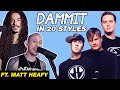 Dammit in 20 styles feat. @matthewkheafy (@blink182)