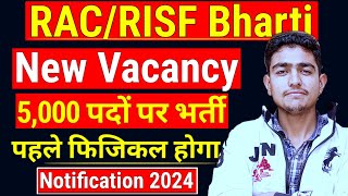 Rajasthan RAC New Vacancy 2024 | 5000 पदों पर | Rac Risf New Vacancy 2024 | RAC Bharti 2024