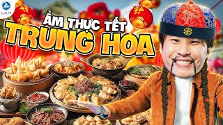 Tết cổ truyền của người Trung Quốc có gì ĐẶC BIỆT | Long Khoa Học