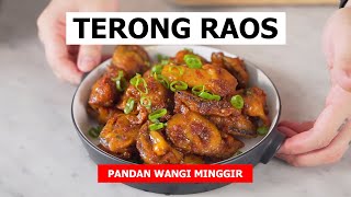 PANDAN WANGI MINGGIR - RESEP TERONG RAOS WILLGOZ  MAU LEWAT..