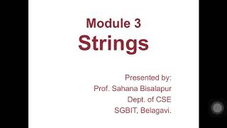 CPS (18CPS23)- Module 3: Strings