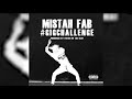 Mistah F.A.B - #GigChallenge [Audio]