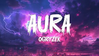 Ogryzek - AURA (Hyper Slowed + Reverb)