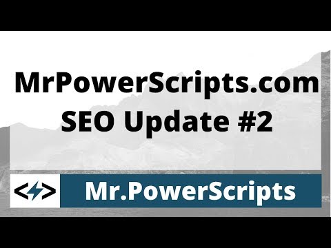 MrPowerScripts.com SEO Update #2 MrPowerScripts.com SEO Update #2