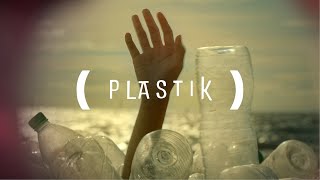 (PLASTIK) - A short film to end plastic pollution in South-East Asia