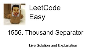 1556. Thousand Separator (Leetcode Easy)