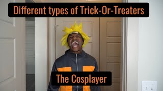 Different types of Trick-Or-Treaters during Halloween