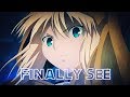 Fate Heaven's Feel 「AMV」 - Finally See