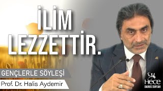 İLİM Lezzettir.