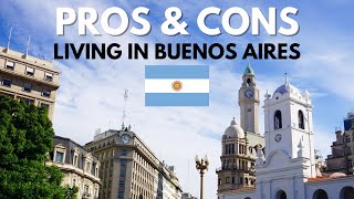 Buenos Aires | The Pros & Cons of Living in the Argentinian Capital in 2022