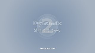 Dynamic Shadow 2