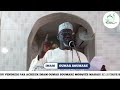 koutouba du vendredi par achieck imam oumar soumare