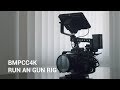 My BMPCC4K Run and Gun RIG TOUR!