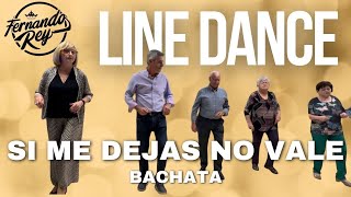 Si me dejas no vale ( Bachata ) Baile en Linea ★ Line Dance ★ Ballo di Gruppo ★