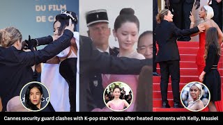 Cannes security guard clashes with K-pop star Yoona after heated moments with Kelly Rowland, Massiel