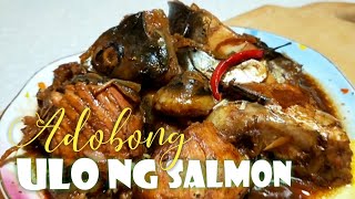 Adobong Ulo ng Salmon in quick steps / FoodTrip and Everything #39