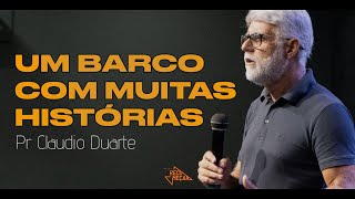 Claudio Duarte - UM BARCO COM MUITAS HISTÓRIAS