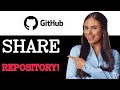 How To Share GitHub Repository Link From GitHub (2025)