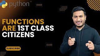 Functions are 1st Class Citizens | The Complete Python Course | Basic to Advance | Python Tutorial