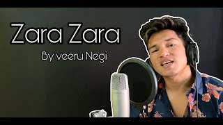 zara zara bahekta hai | Song | latest hindi Cover Song 2021 | Male Version | veeru negi