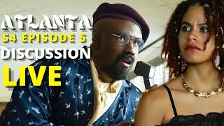 🔴 Atlanta Season 4 Episode 5 Live Discussion Q&A