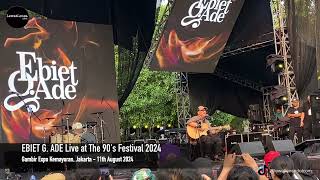 EBIET G  ADE Live at The 90's Festival 2024