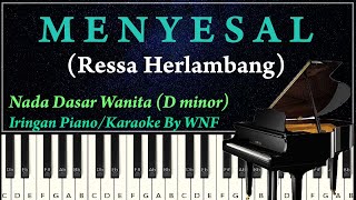 Ressa Herlambang - Menyesal Piano Karaoke Versi Wanita