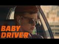 Baby Driver | Drive to the Beat
