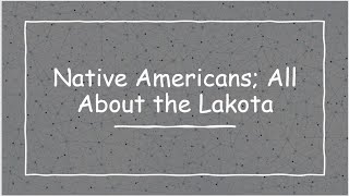 Native Americans The Lakota