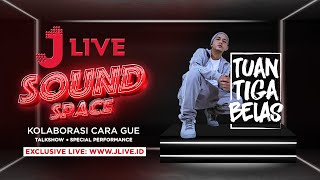 TUAN TIGA BELAS - JLIVE SOUNDSPACE SPECIAL HARI SUMPAH PEMUDA