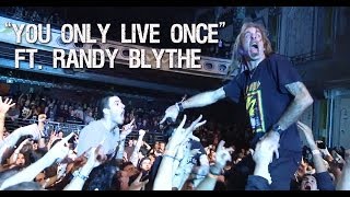 SUICIDE SILENCE - You Only Live Once (Ft. Randy Blythe - Lamb Of God)