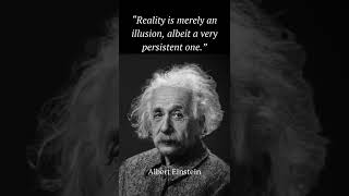 What is REALTY?? #Shorts #Einstein #Quotes