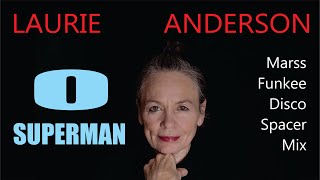 Laurie Anderson - O Superman ( Marss Funkee Disco Spacer Mix )