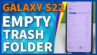 How to Empty Trash Folder on Samsung Galaxy S22/S23