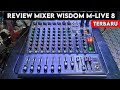 Review mixer WISDOM M - LIVE 8 terbaru, 8 channel yang ramah dikantong