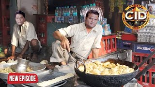 CID Officer Daya और Abhijeet को बनना पड़ा SAMOSE वाला || CID | Full Episode || Crime Story 2025