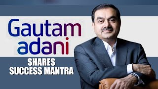 LIVE: Chairman Adani Group, Gautam Adani shares his journey and success mantra