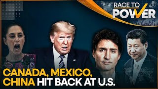 Trump Slaps New Tariffs; Canada, Mexico, And China Retaliate | World News | WION Race To Power