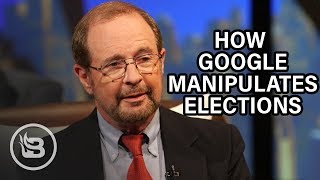 Dr. Robert Epstein: How Google Manipulates Elections