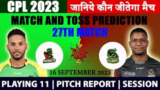CPL 2023 | JT vs SNP 27th Match Prediction | Jamaica Tallawahs vs St Kitts And Nevis Patriots